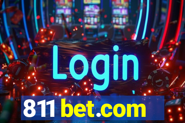 811 bet.com